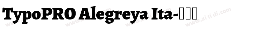 TypoPRO Alegreya Ita字体转换